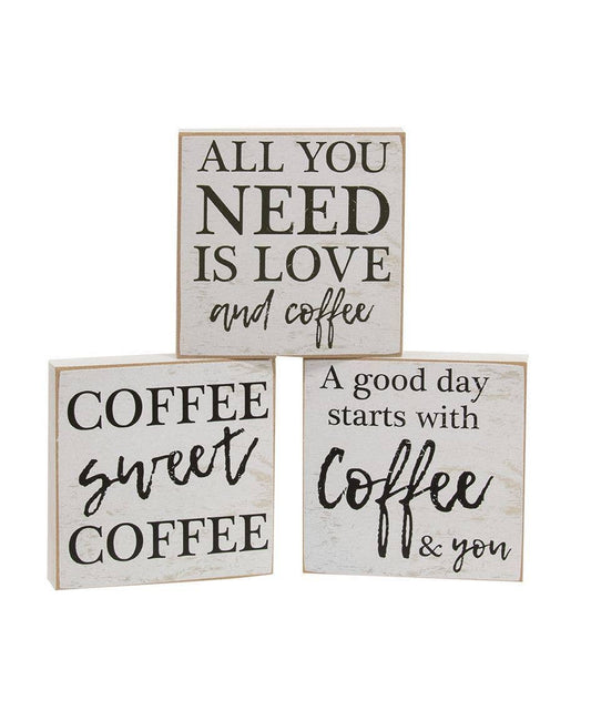 All You Need is Love and Coffee Block Sign
