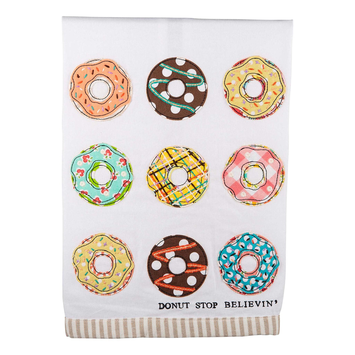 Donut Stop Believin' Tea Towel