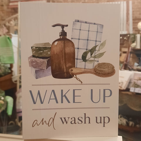 Wake Up and Wash Up