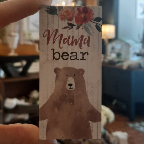 Mama Bear Block Sign