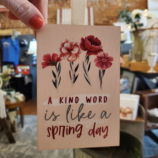 A Kind Word is Like a Spring Day