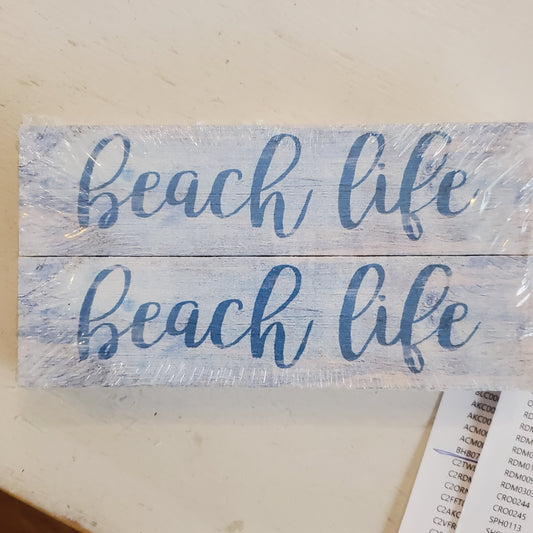 Tiny Beach Life Sign