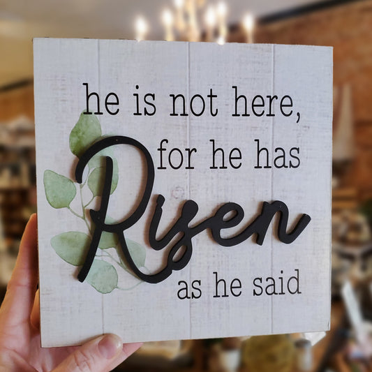 He is Risen Box Sign