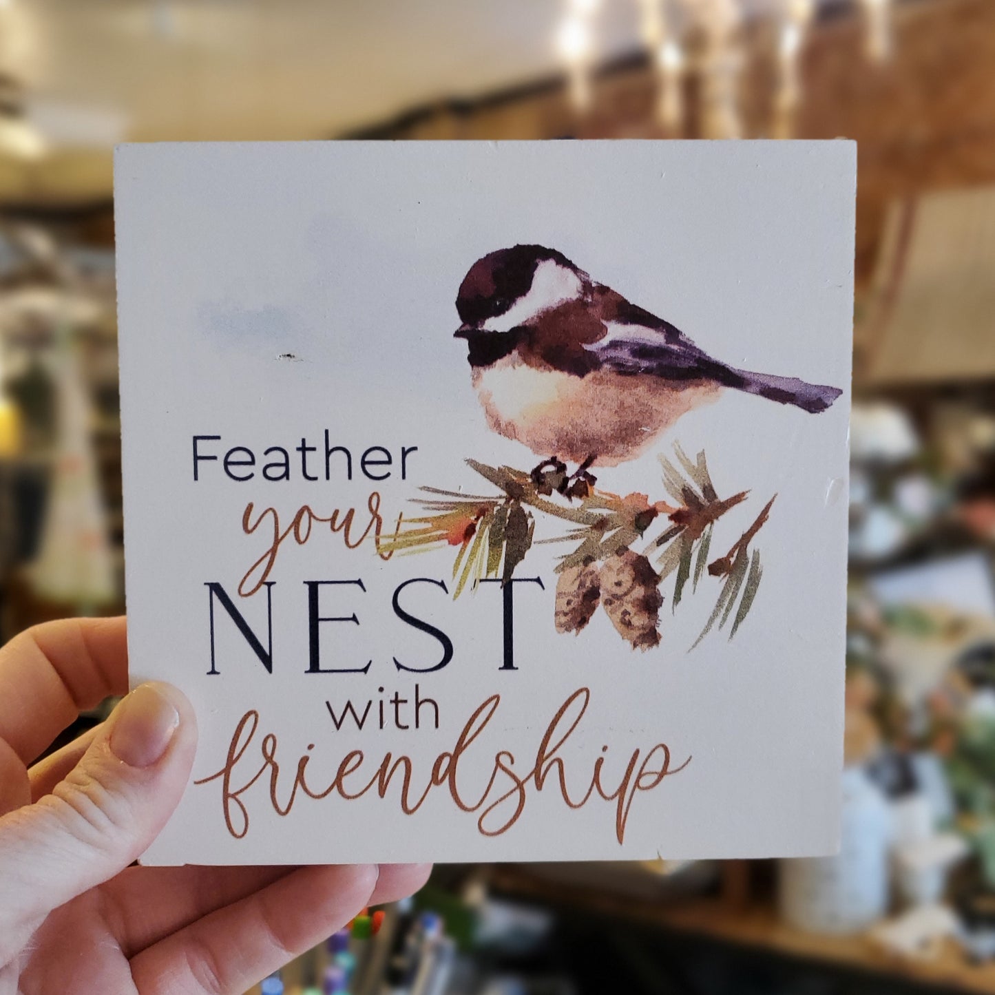 Word Block - Feather Your Nest with Friendship