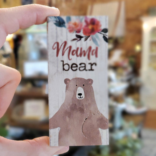 Mama Bear Block Sign