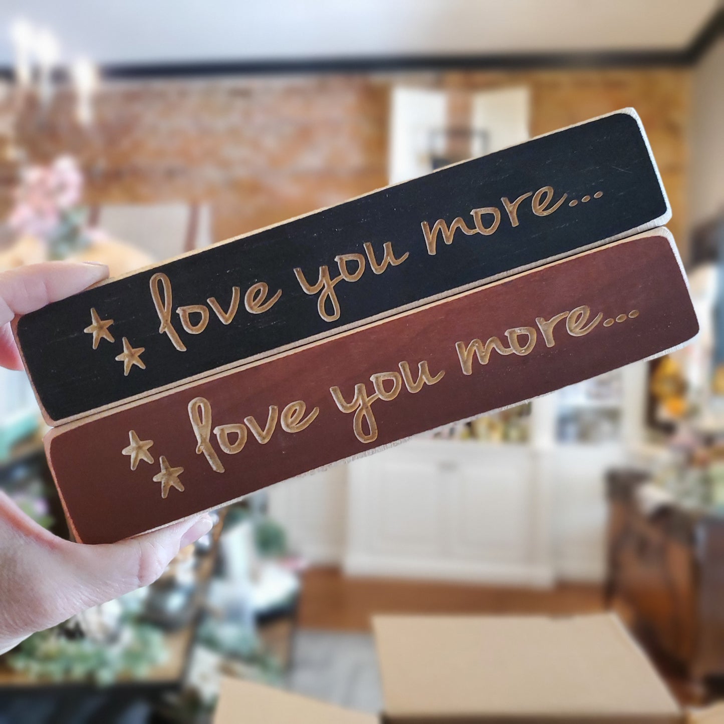 Love You More Block Sign (color varies)