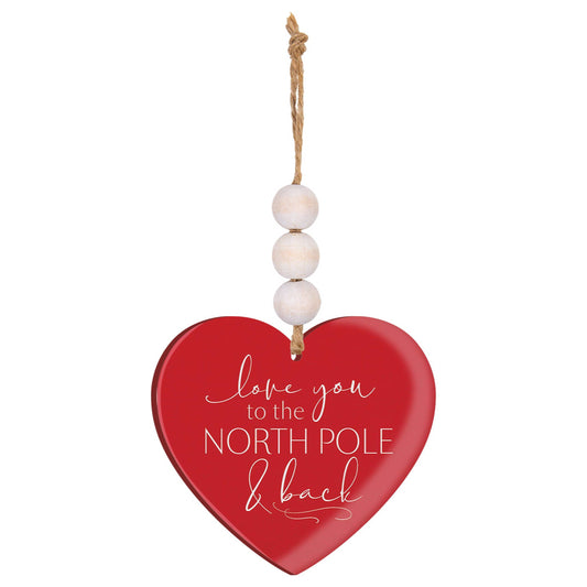 Love You To The North Pole And Back Acrylic String Sign