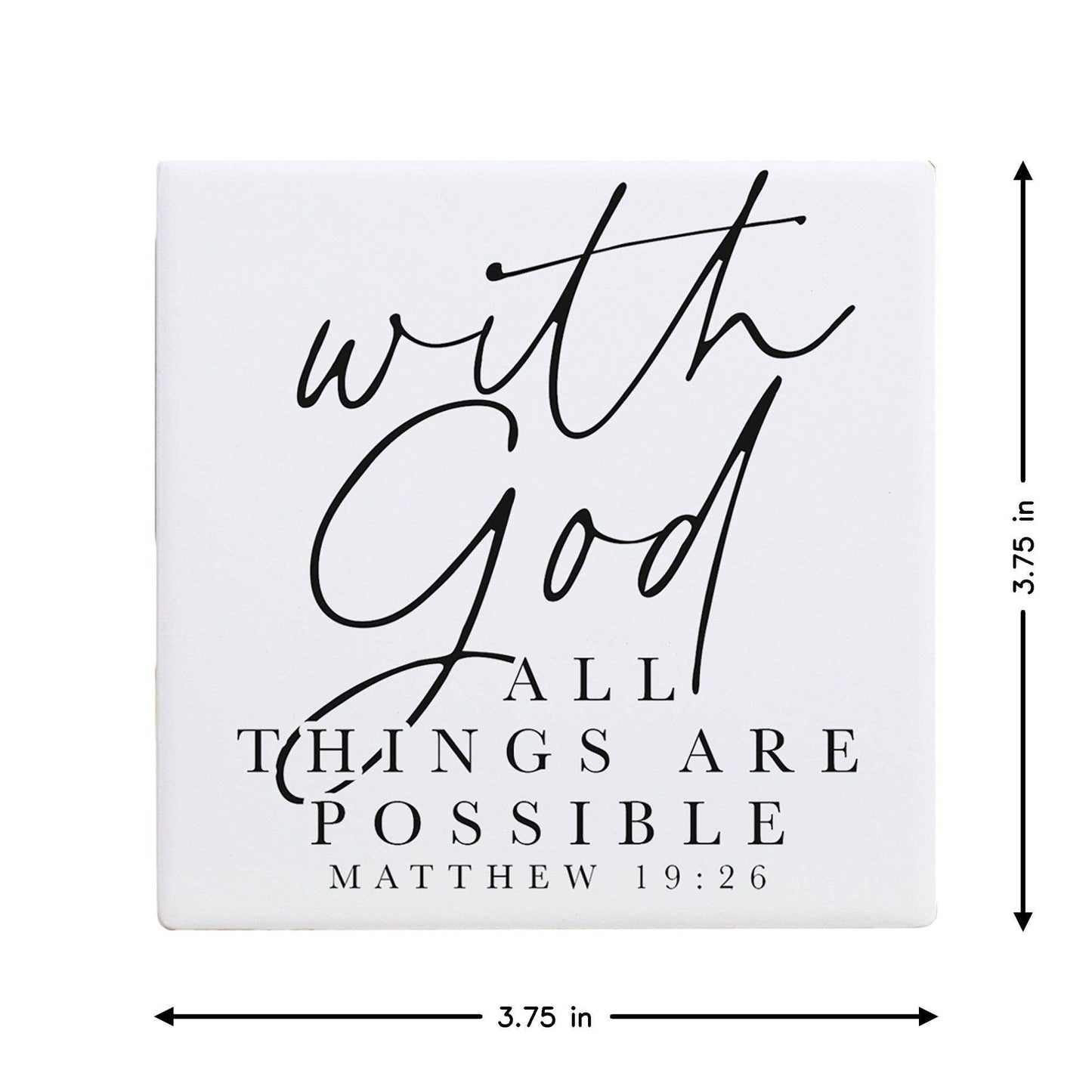 With God All Things Are Possible Ceramic Coaster