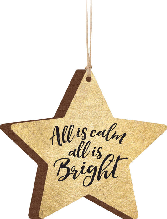 Ornament - All Is Calm All Is Bright Star