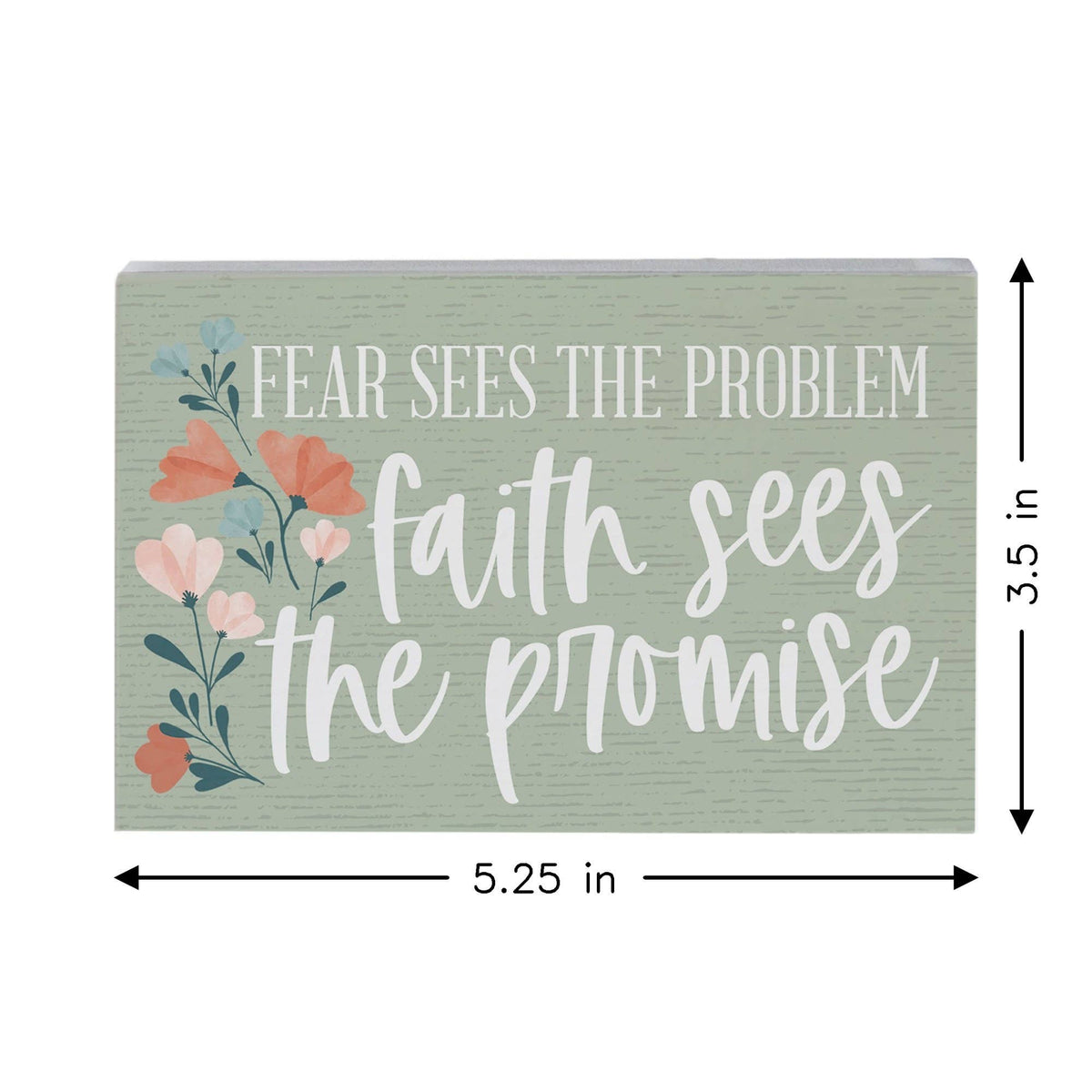 Faith Sees The Promise Sign