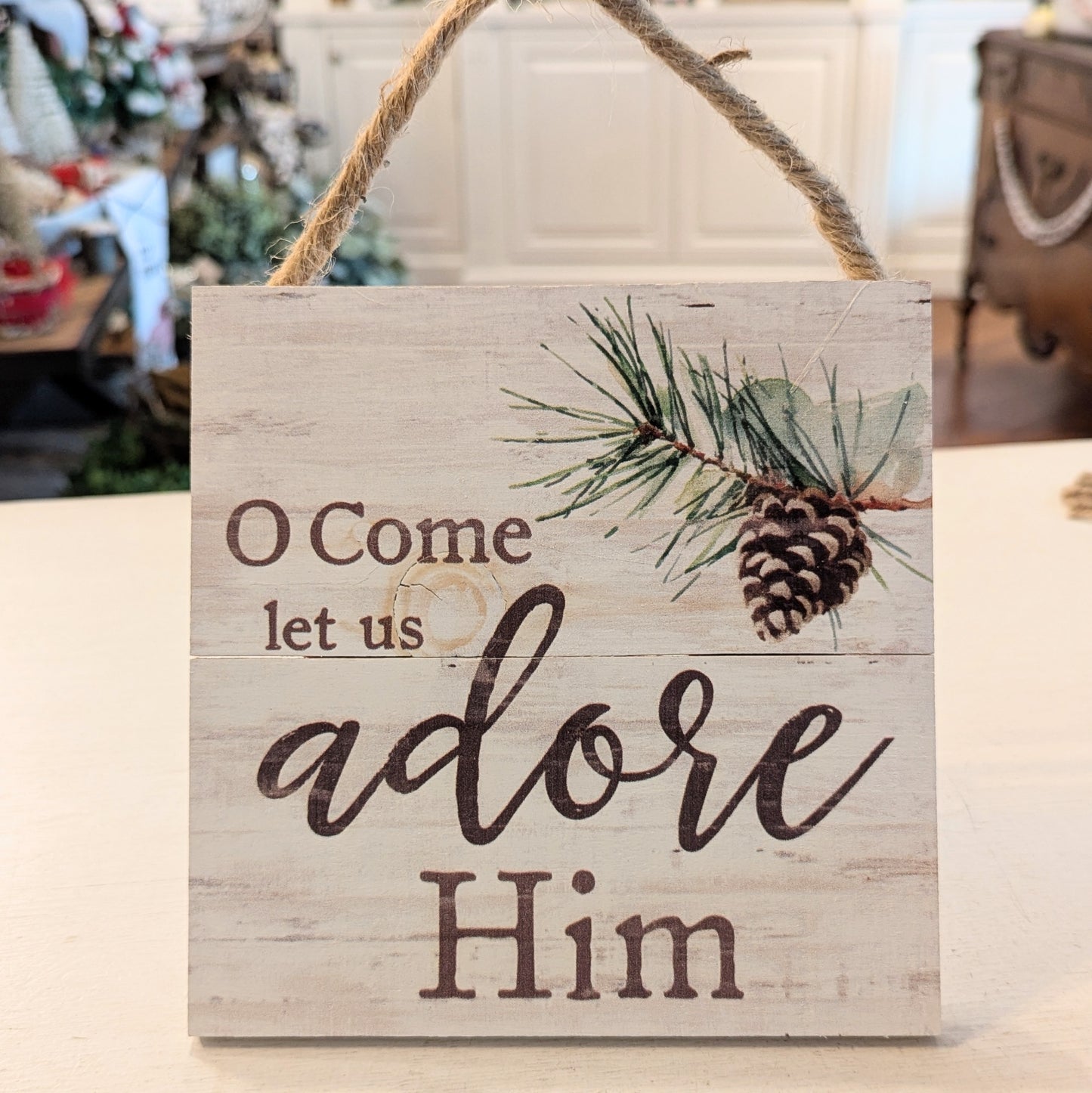 O Come Let Us Adore Him String Sign