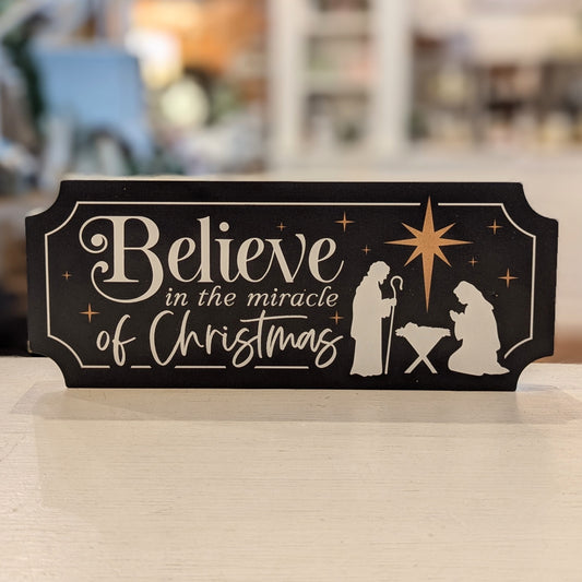 Believe in the Miracle of Christmas Sitter