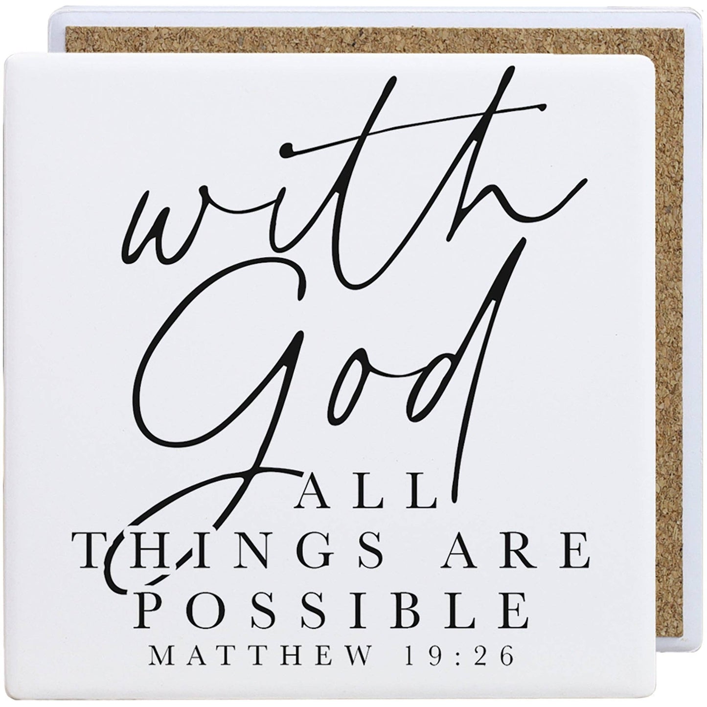 With God All Things Are Possible Ceramic Coaster