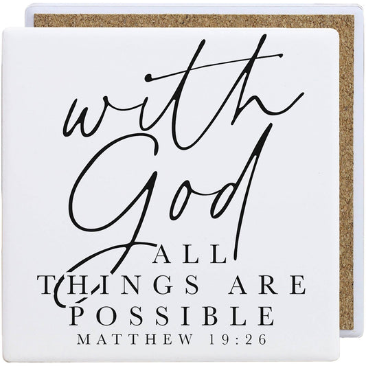 With God All Things Are Possible Ceramic Coaster