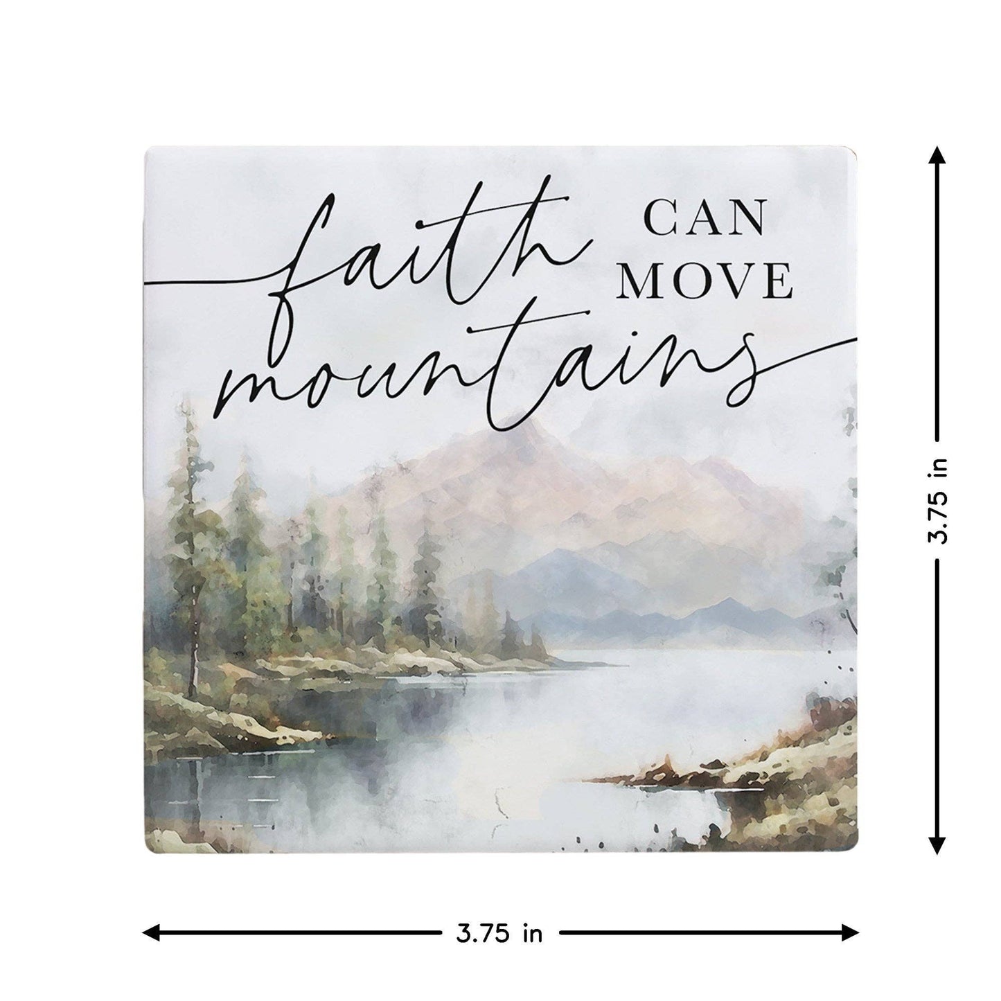 Faith Can Move Mountains Ceramic Coaster
