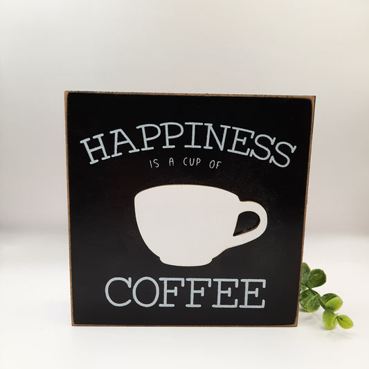 Happiness is a Cup of Coffee box sign