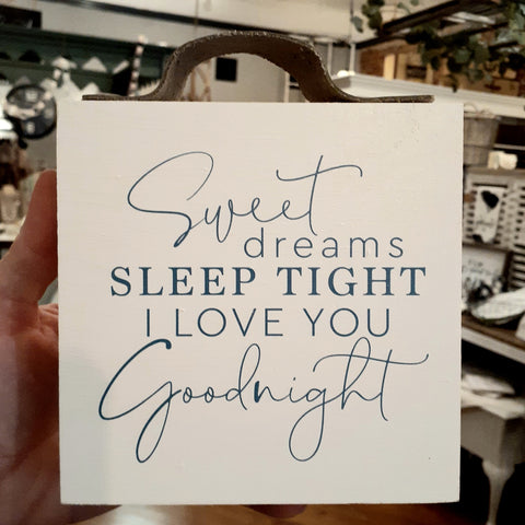 Sweet Dreams Sleep Tight